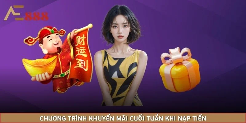 Chương trình khuyến mãi cuối tuần khi nạp tiền